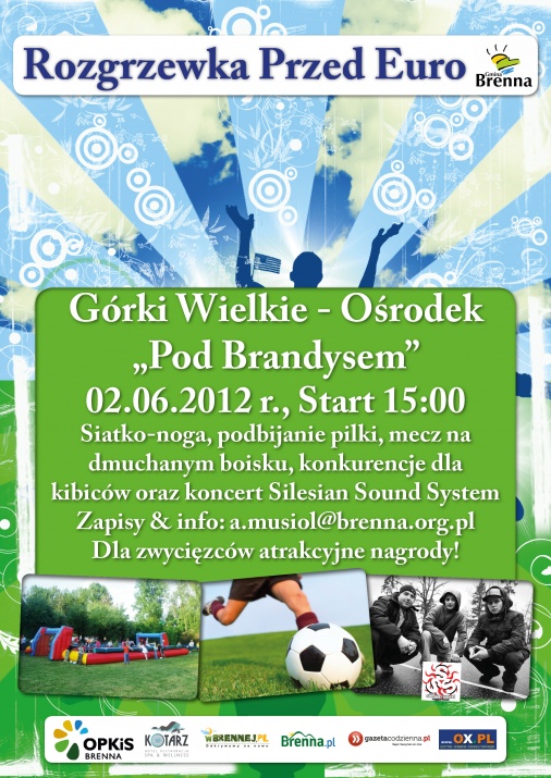Plakat - Rozgrzewka przed Euro + Silesian Soundsystem