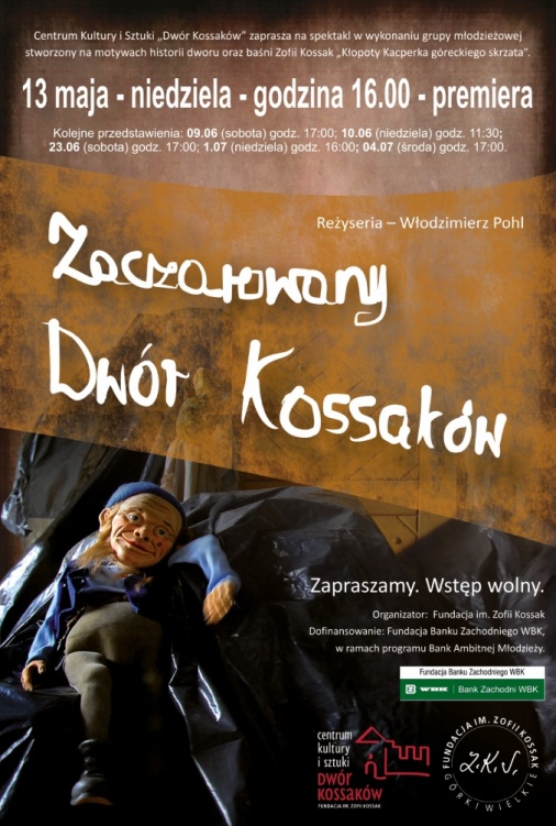 Plakat - Zaczarowany Dwór Kssaków - spektakl